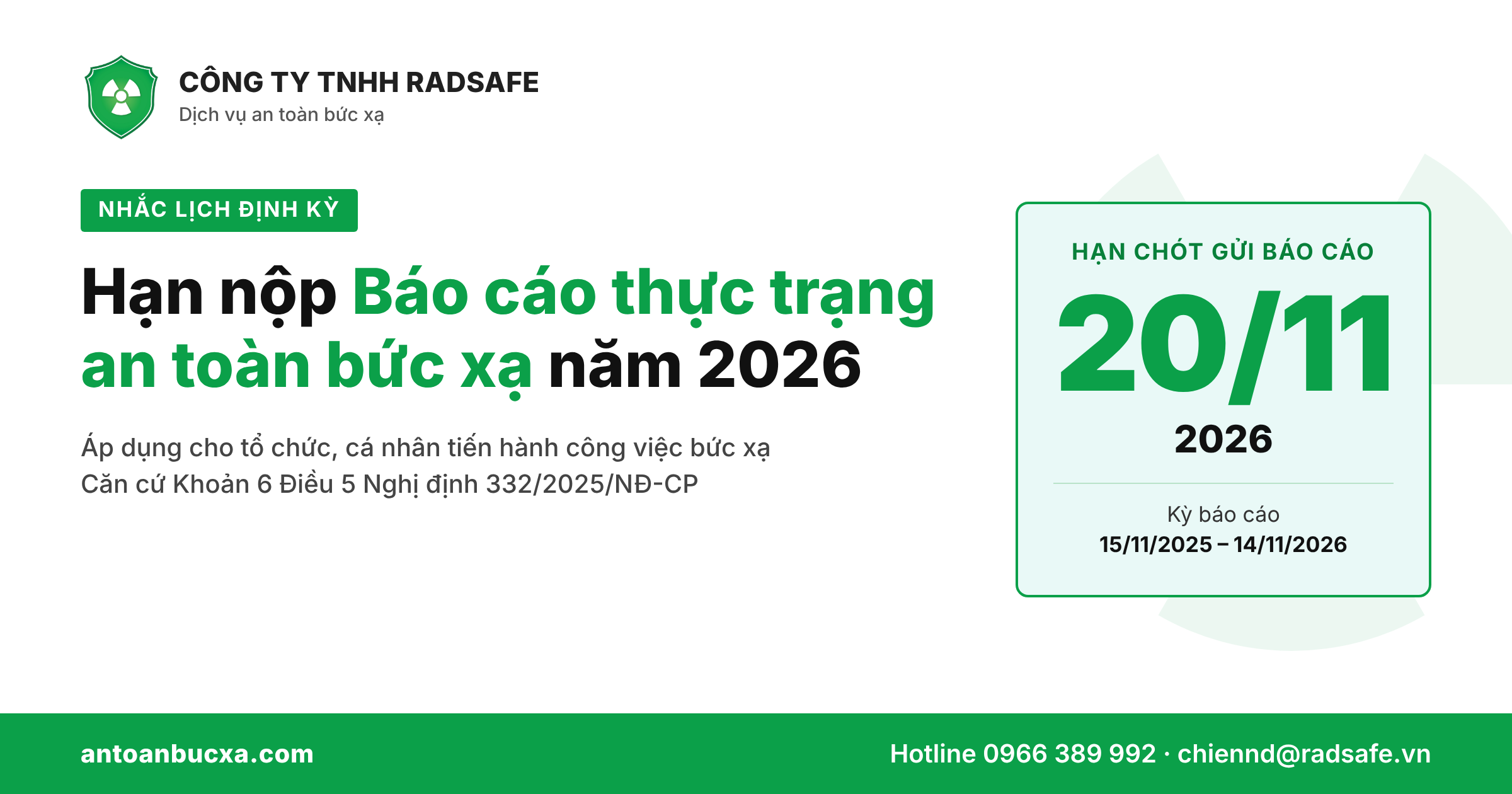 Hạn nộp báo cáo thực trạng an toàn bức xạ năm 2026: 20/11/2026, kỳ báo cáo 15/11/2025 – 14/11/2026